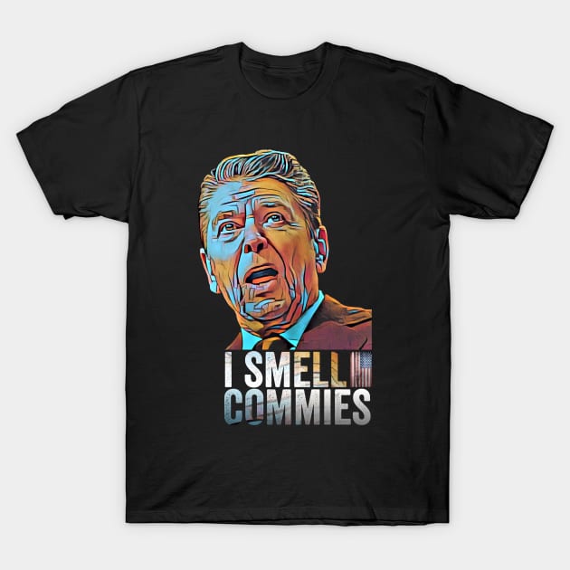 Ronald Reagan President i smell commies american apparel T-Shirt by Horisondesignz